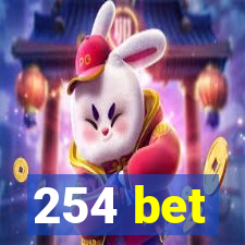 254 bet